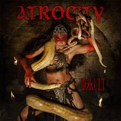 Atrocity (GER) : Okkult
